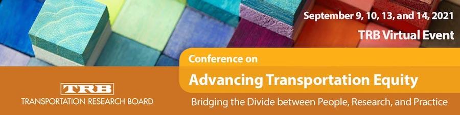 Banner promotion for the TRB Conference on Advancing Transportation Equity