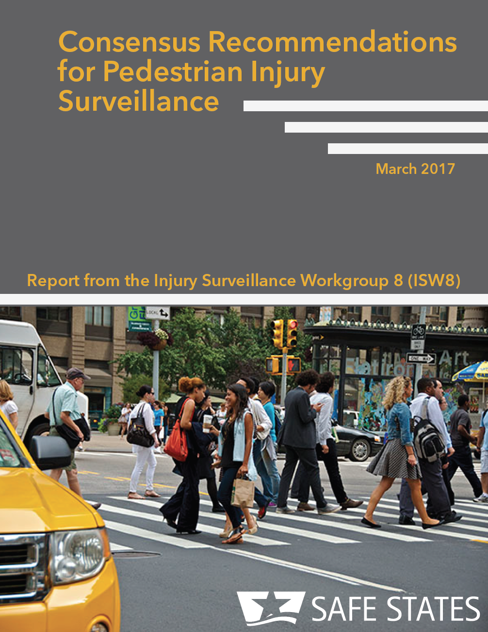 Consensus Recommendations for Pedestrian Injury Surveillance