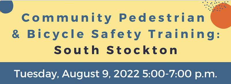  South Stockton, Tuesday, August 9, 2022, 5p-7p" in blue, black, & white text on a stacked yellow and blue background with blue and orange spheres in the corners