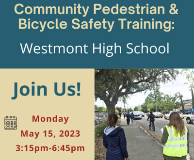 Flyer for the CPBST at Westmont High School with event details and a photo of students walking, biking and rolling near the school campus